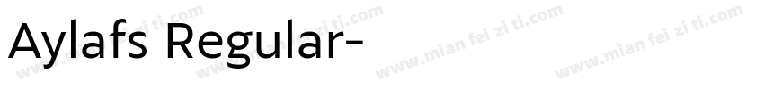 Aylafs Regular字体转换
